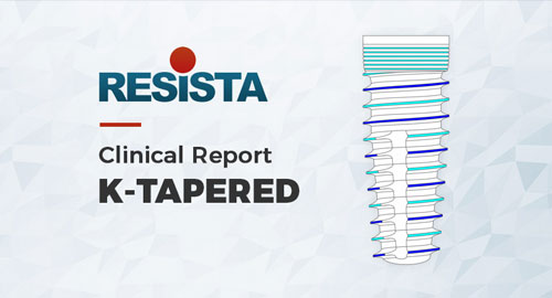 RESISTA - Clinical Report K-TAPERED